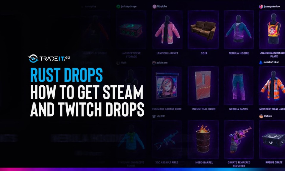 Rust Drops – How to get Steam and Twitch Drops